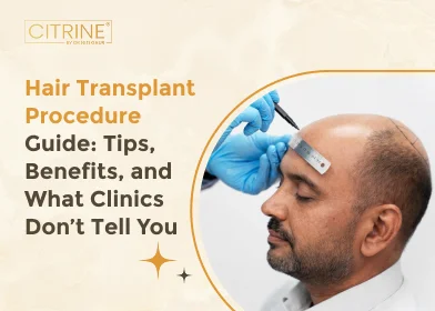 Hair Transplant Procedure Guide: Tips, Benefits, and What Clinics Don’t Tell You