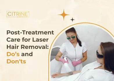 Post-Treatment Care for Laser Hair Removal: Do’s and Don'ts