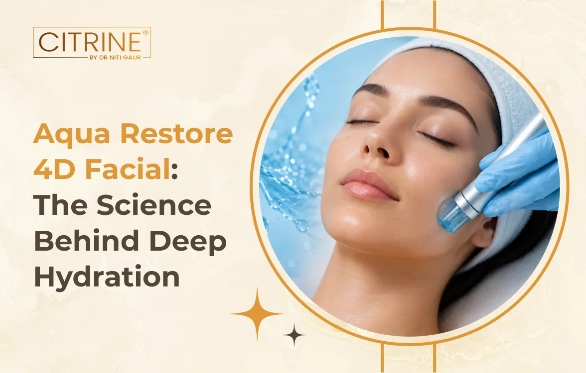Aqua Restore 4D Facial: The Science Behind Deep Hydration