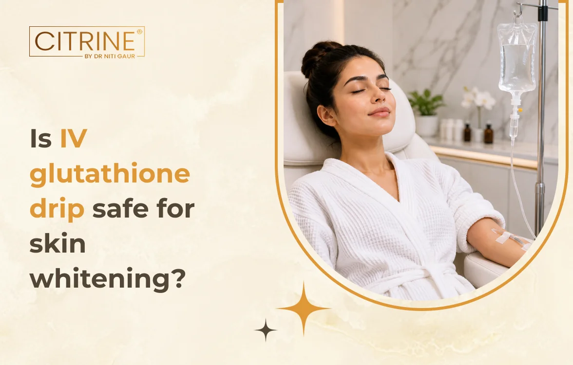 Is IV Glutathione Drip Safe for Skin Whitening?