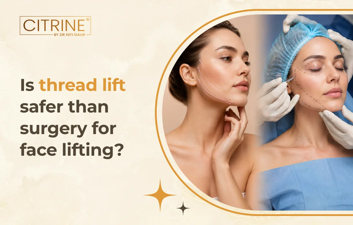 Is Thread Lift Safer than Surgery for Face Lifting?