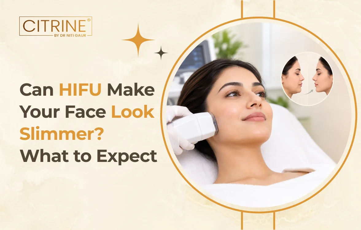 Can HIFU Make Your Face Look Slimmer? What to Expect